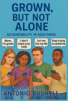 Paperback Grown, But Not Alone Book