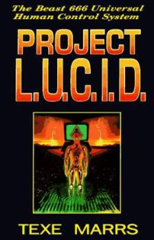 Paperback Project L.U.C.I.D.: The Beast 666 Universal Human Control System Book