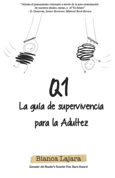 Paperback Q1: La guía de supervivencia para la adultez [Spanish] Book