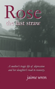 Paperback Rose: The Last Straw Book