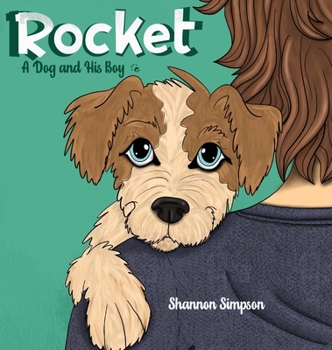 Hardcover Rocket: A Dog and His Boy Book