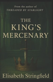 Paperback The King's Mercenary Book