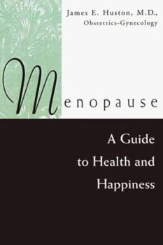 Hardcover Menopause: A Guide to Health and Happiness Book