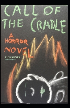 Call of the Cradle - Book  of the Horror's Call