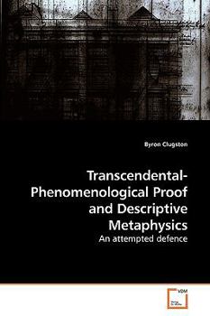Paperback Transcendental-Phenomenological Proof and Descriptive Metaphysics Book