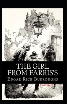 Paperback The Girl From Farris's- By Edgar Rice(Illustrated) Book