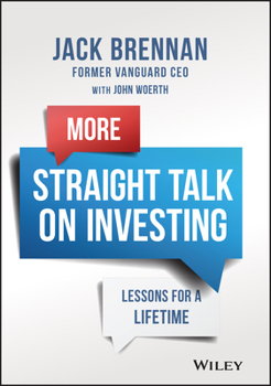 Hardcover More Straight Talk on Investing: Lessons for a Lifetime Book