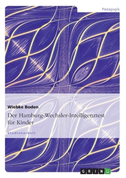 Paperback Der Hamburg-Wechsler-Intelligenztest für Kinder: Eine Analyse [German] Book