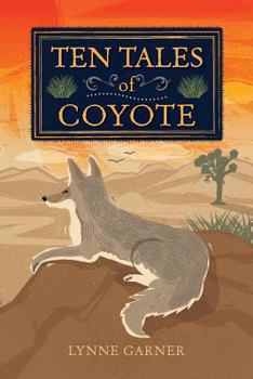 Paperback Ten Tales of Coyote Book