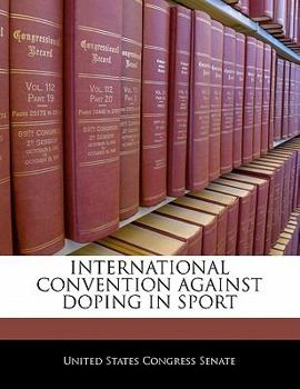 Paperback International Convention Against Doping in Sport Book