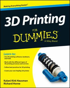 3D Printing for Dummies - Book  of the Dummies