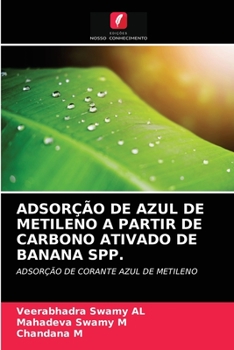 Paperback Adsorção de Azul de Metileno a Partir de Carbono Ativado de Banana Spp. [Portuguese] Book
