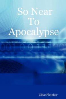 Paperback So Near to Apocalypse Book