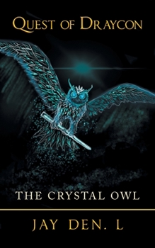 Paperback Quest of Draycon: The Crystal Owl Book