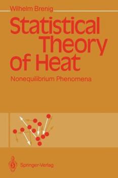 Paperback Statistical Theory of Heat: Nonequilibrium Phenomena Book