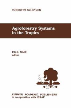 Paperback Agroforestry Systems in the Tropics Book