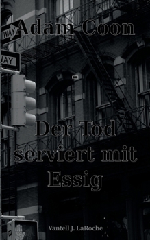 Paperback Adam Coon - Der Tod serviert mit Essig, Band 1 [German] Book