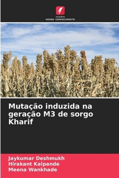 Paperback Mutação induzida na geração M3 de sorgo Kharif [Portuguese] Book