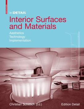 Hardcover Interior Surfaces and Materials: Aesthetics, Technology, Implementation Book