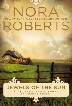 Jewels of the Sun - Book #1 of the Gallaghers of Ardmore