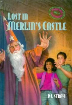 Lost in Merlin's Castle (Passport Mysteries Series , No 3) - Book #3 of the Passport Mysteries