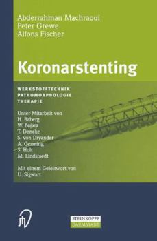Paperback Koronarstenting: Werkstofftechnik, Pathomorphologie, Therapie [German] Book