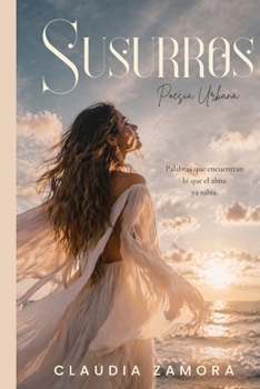 Paperback Susurros: Poesia Urbana [Spanish] Book