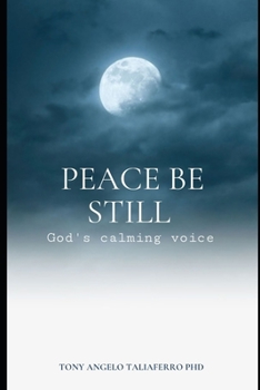 Paperback Peace Be Still Book