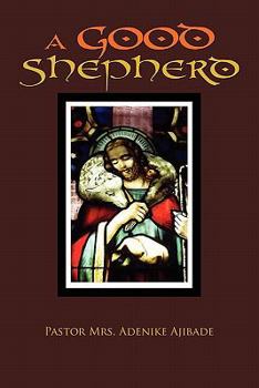 Paperback A Good Shepherd Book