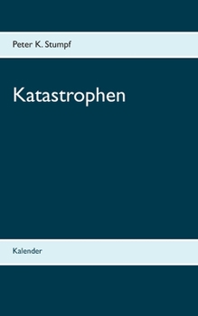Katastrophen: Kalender