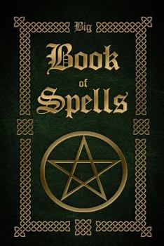 Paperback Big Book of Spells Book
