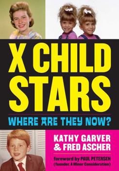 Hardcover X Child Stars: Where Are They Now? Book