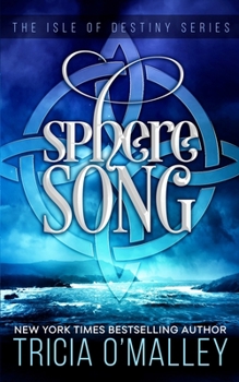 Paperback Sphere Song: The Isle of Destiny Series Book