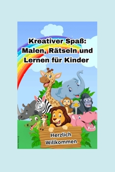 Kreativer Spaß: Malen, Rätseln und Lernen für Kinder