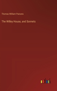 Hardcover The Willey House, and Sonnets Book