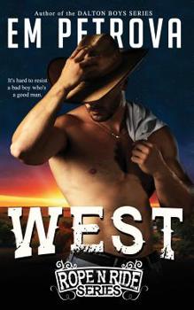 West - Book #4 of the Rope 'n Ride