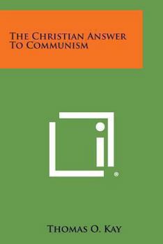 Paperback The Christian Answer to Communism Book