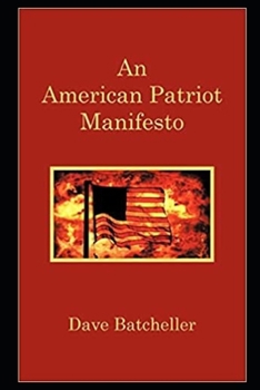 Paperback An American Patriot Manifesto Book