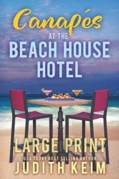 Paperback Canapes At The Beach House Hotel: Large Print Edition Book