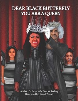 Paperback Dear Black Butterfly You Are A Queen Book