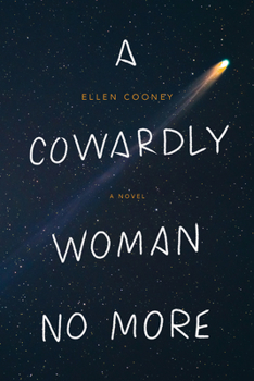 Paperback A Cowardly Woman No More Book