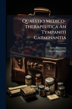 Paperback Quaestio Medico-therapeutica An Tympaniti Carminantia [Italian] Book