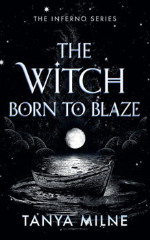 Paperback The Witch Born to Blaze Book