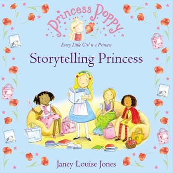 Paperback Princess Poppy: Storytelling Princess Book