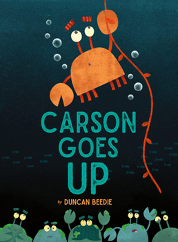 Hardcover Carson Goes Up Book