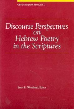 Paperback Discourse Perspectives on Hebrew Poetry in the Scriptures Book