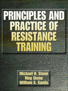 Hardcover Principles and Practice of Resistance Training Book
