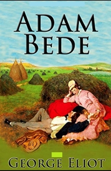 Paperback Adam Bede Illustrated Book