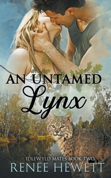 Paperback An Untamed Lynx Book