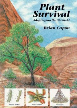 Paperback Plant Survival: Adapting to a Hostile World Book